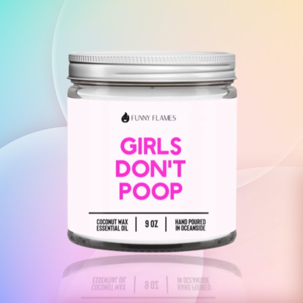 "Girls don’t Poop" 9oz Candle